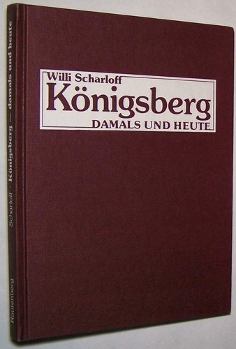 Königsberg damals heute 82 - königsberg, &