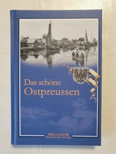 Dass schöne ostpreussen - dass,
