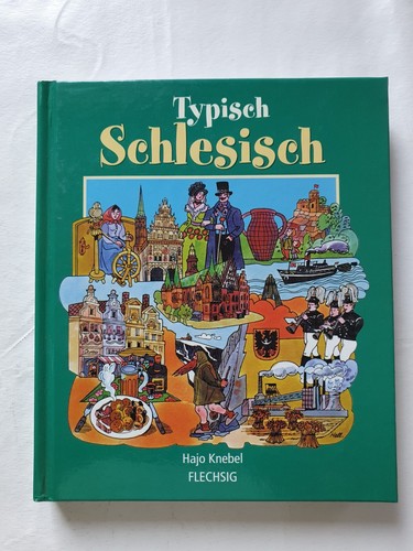 Typisch schlesisch schlesien - typisch,